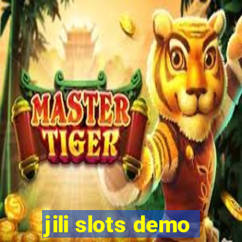 jili slots demo